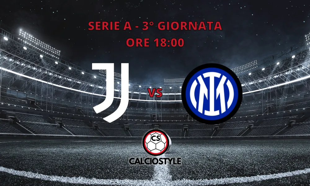 Juventus-Inter, formazioni ufficiali: Tudor scioglie i dubbi