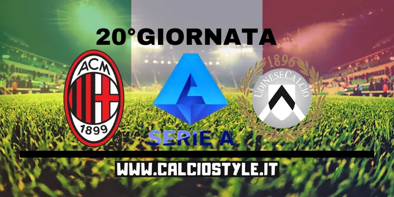 Milan-Udinese, le probabili formazioni e dove vederla