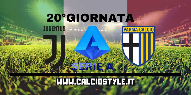 Juventus-Parma: probabili formazioni e dove vederla
