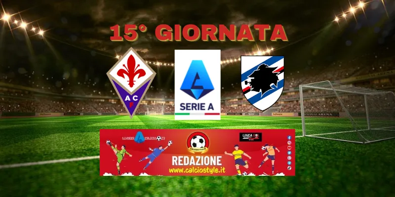 Fiorentina-Sampdoria: probabili formazioni e dove vederla