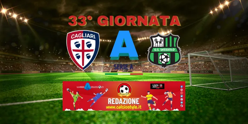 Cagliari-Sassuolo: probabili formazioni e dove vederla
