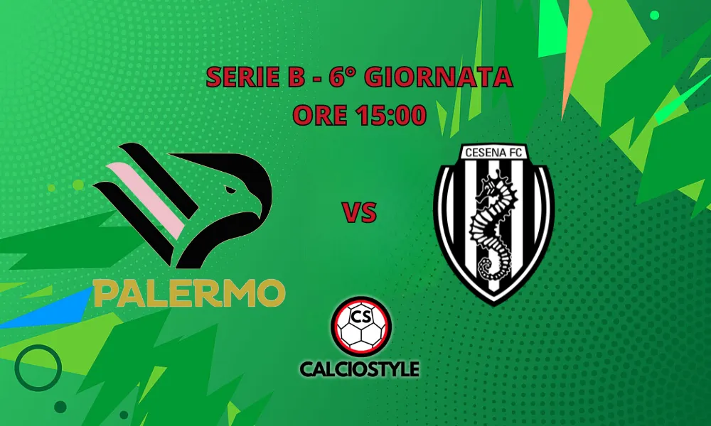 Palermo-Cesena, le probabili formazioni e dove vederla
