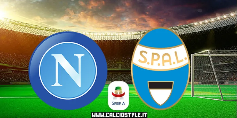 Napoli-SPAL: probabili formazioni e dove vederla
