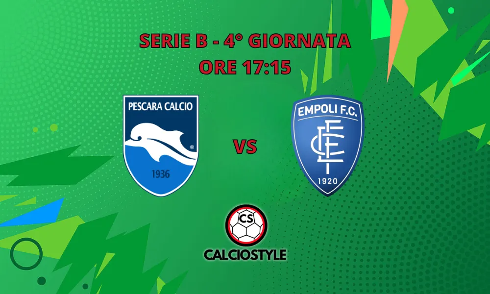 Pescara-Empoli: probabili formazioni e dove vederla