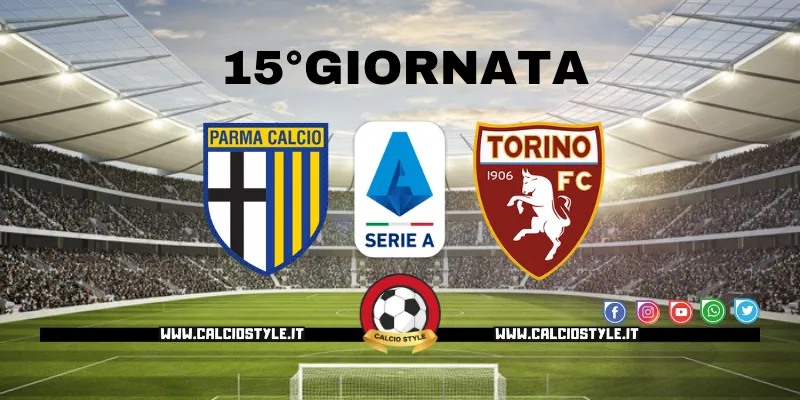 Parma-Torino: probabili formazioni e dove vederla
