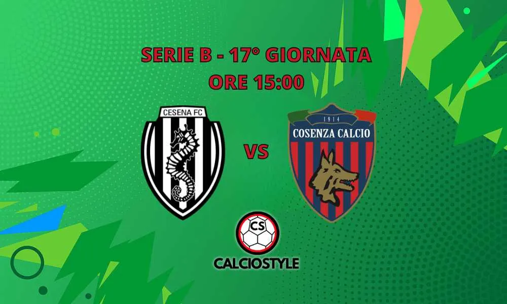Cesena-Cosenza, probabili formazioni e dove vederla