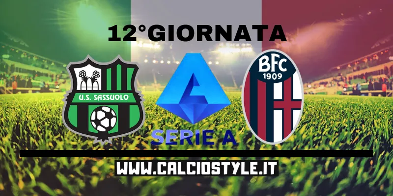 Sassuolo-Bologna: probabili formazioni e dove vederla