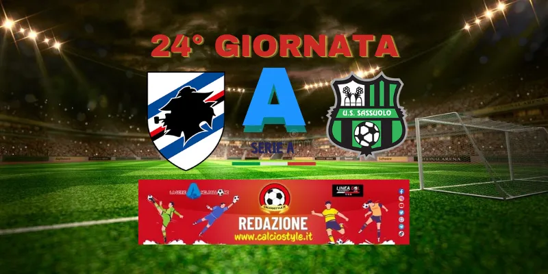 Sampdoria-Sassuolo: probabili formazioni e dove vederla