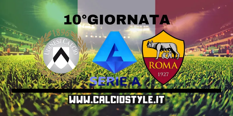 Udinese-Roma: probabili formazioni e dove vederla