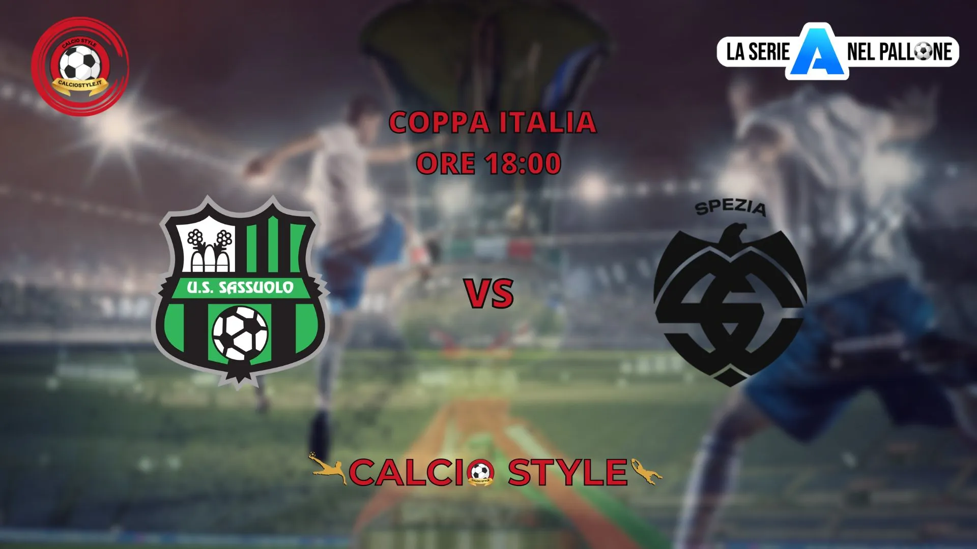 Sassuolo-Spezia, le formazioni ufficiali