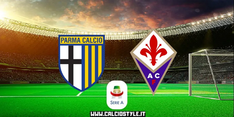 Parma-Fiorentina: probabili formazioni e dove vederla