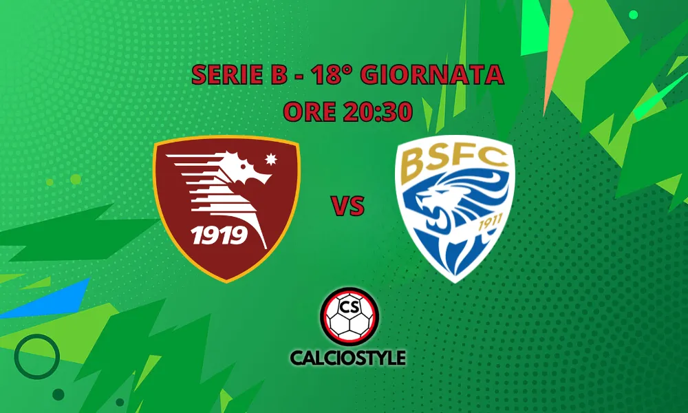 Salernitana-Brescia, le probabili formazioni e dove vederla