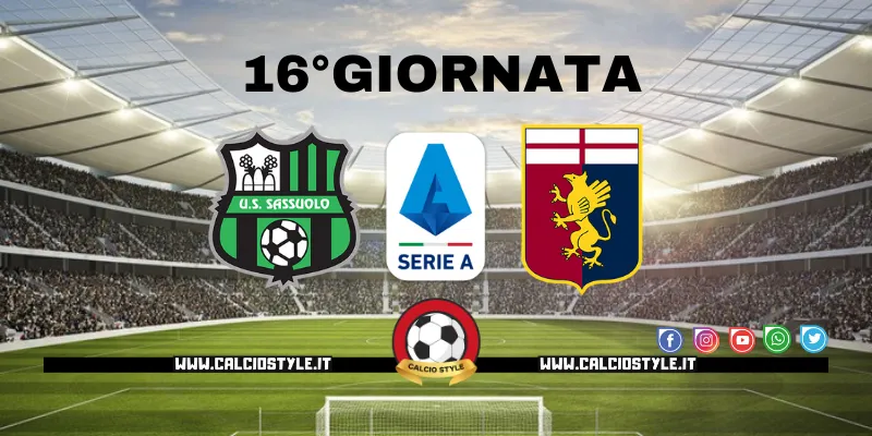 Sassuolo-Genoa: probabili formazioni e dove vederla