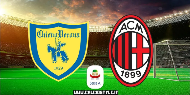 Chievo-Milan: probabili formazioni e dove vederla