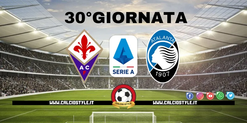 Fiorentina-Atalanta: probabili formazioni e dove vederla