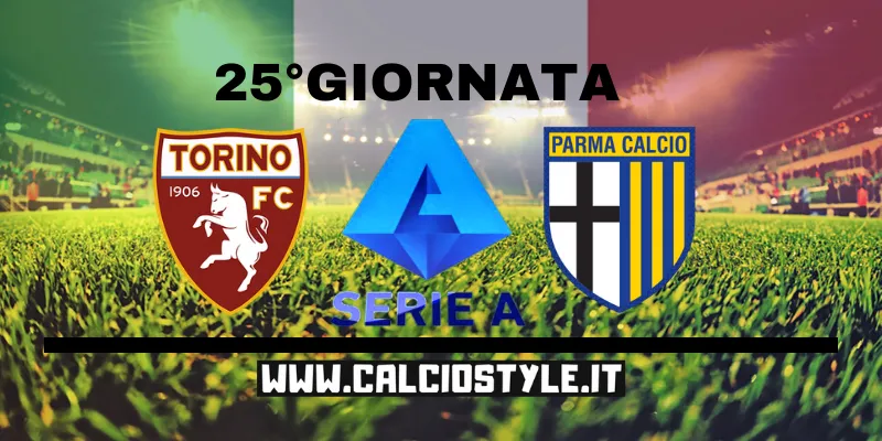 Torino-Parma: probabili formazioni e dove vederla