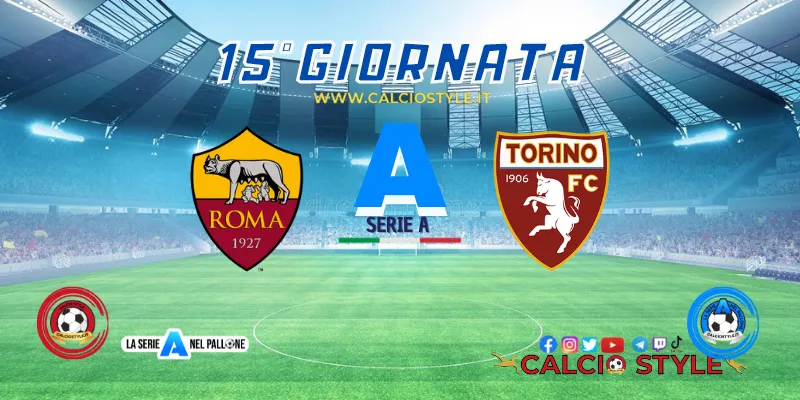 Roma-Torino: probabili formazioni e dove vederla