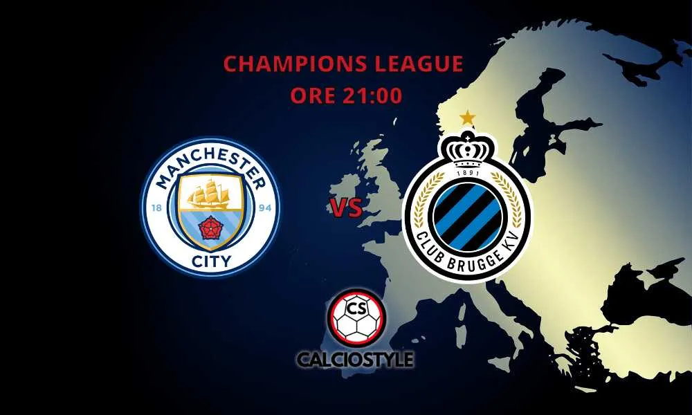 Manchester City-Bruges, le probabili formazioni e dove vederla