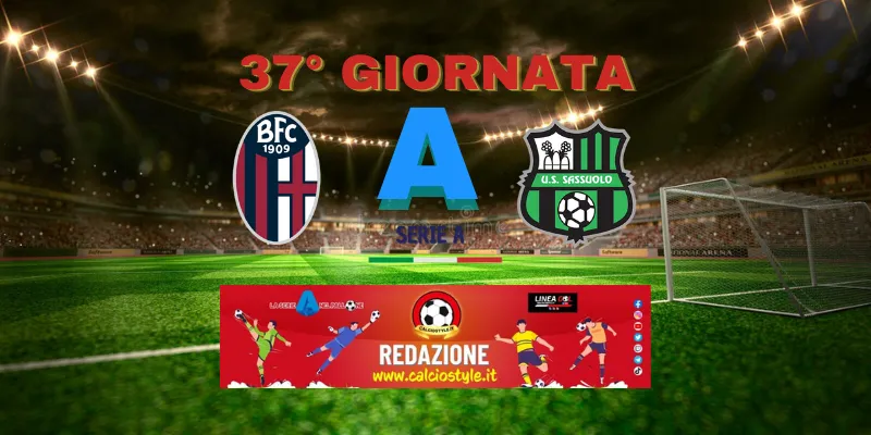 Bologna-Sassuolo: probabili formazioni e dove vederla
