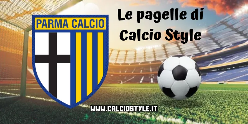 Parma-Roma: le pagelle dei ducali