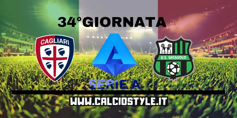 Cagliari Sassuolo: probabili formazioni e dove vederla