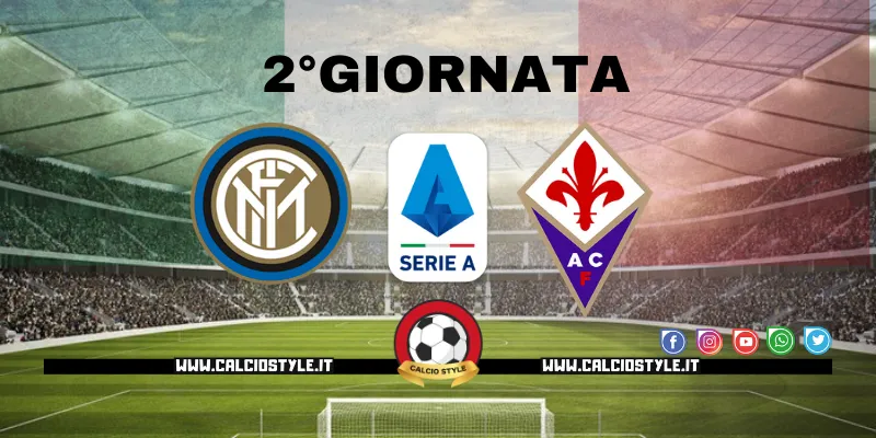 Inter-Fiorentina: probabili formazioni e dove vederla