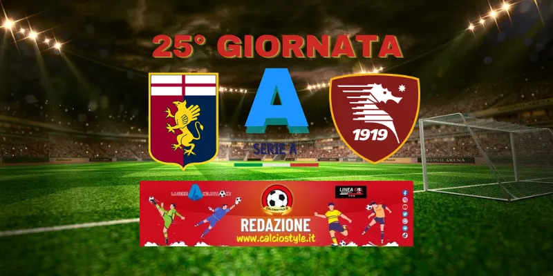 Genoa-Salernitana: probabili formazioni e dove vederla