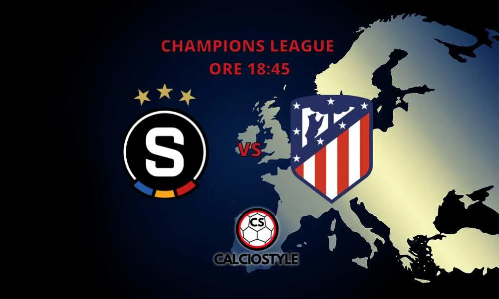 Sparta Praga-Atletico Madrid, le probabili formazioni e dove vederla