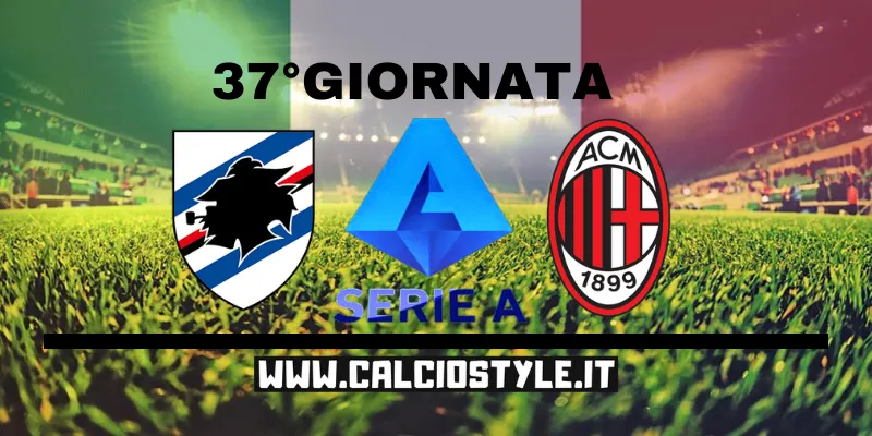 Sampdoria-Milan: le probabili formazioni e dove vederla