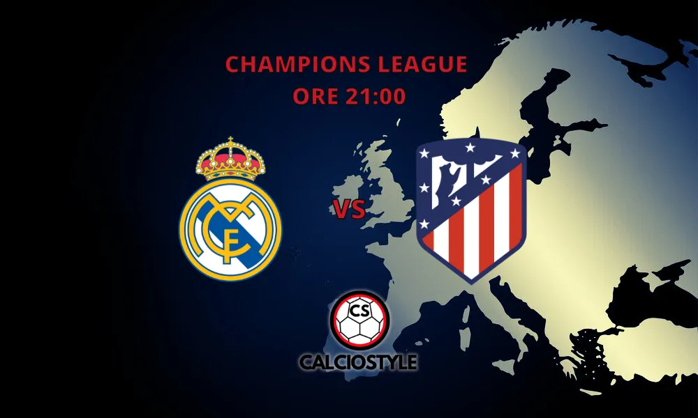 Real Madrid-Atletico Madrid, le probabili formazioni e dove vederla