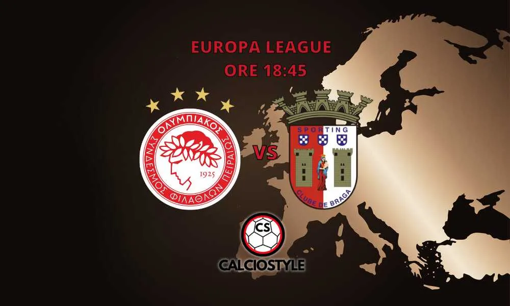 Olympiacos-Braga, le probabili formazioni e dove vederla