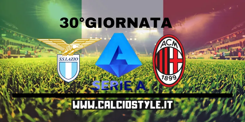Lazio-Milan: le probabili formazioni e dove vederla