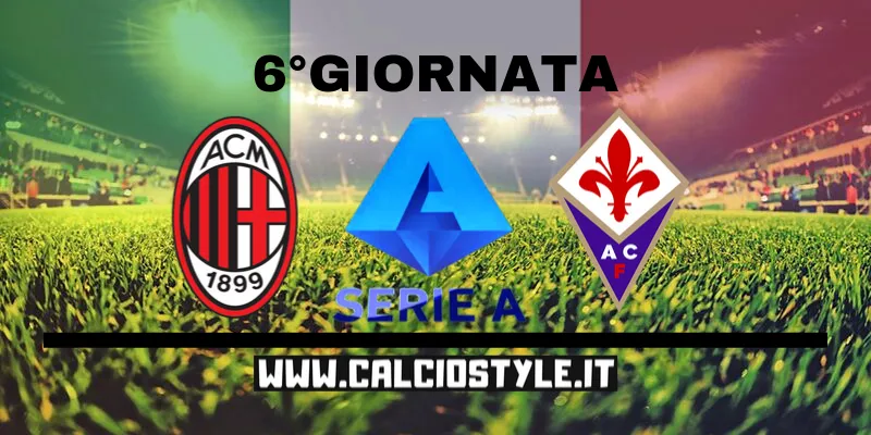 Milan-Fiorentina le probabili formazioni e dove vederla