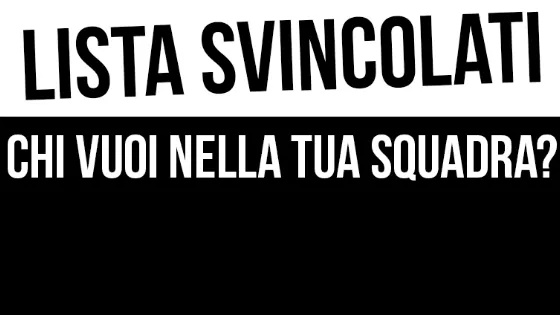 Il mercato degli svincolati