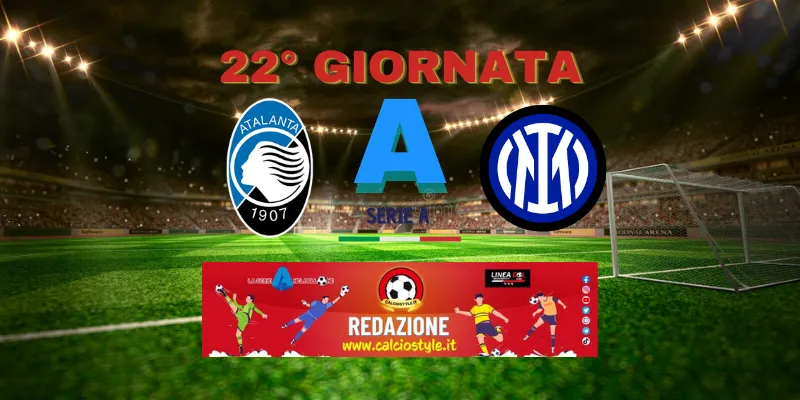 Atalanta-Inter: probabili formazioni e dove vederla