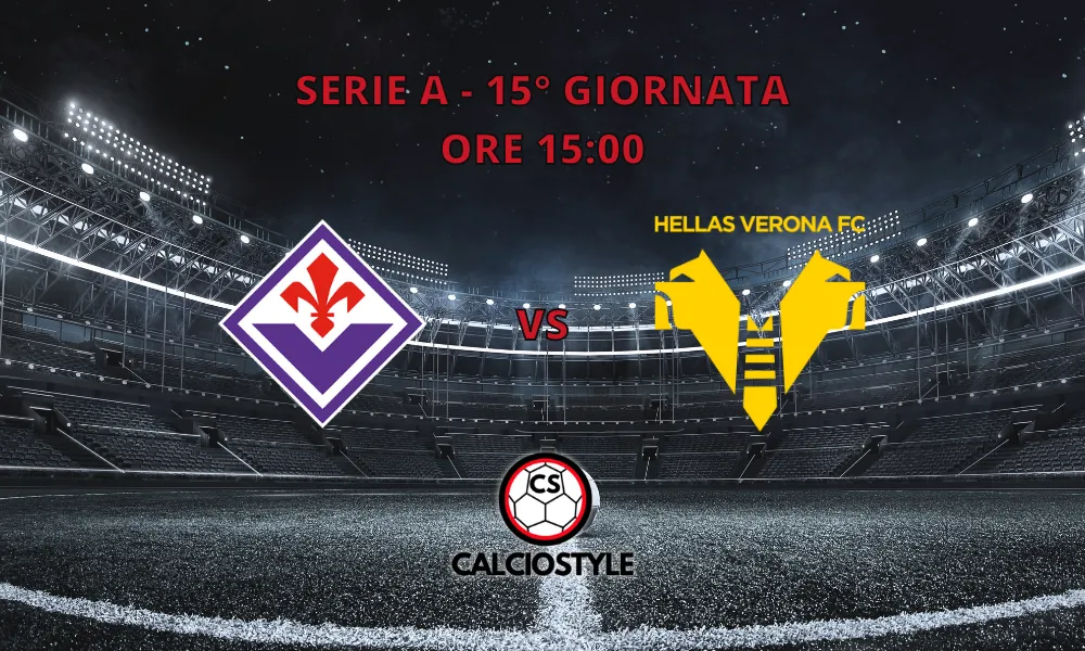 Fiorentina-Hellas Verona, probabili formazioni e dove vederla
