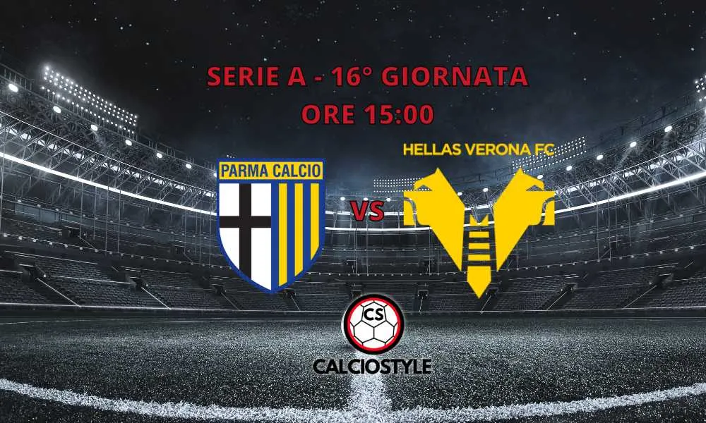 Parma-Hellas Verona, le probabili formazioni e dove vederla