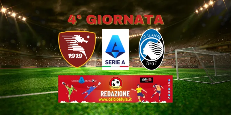 Salernitana-Atalanta: probabili formazioni e dove vederla