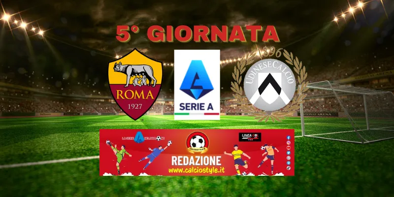 Roma-Udinese: probabili formazioni e dove vederla