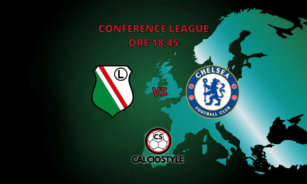 Legia Varsavia-Chelsea, probabili formazioni e dove vederla