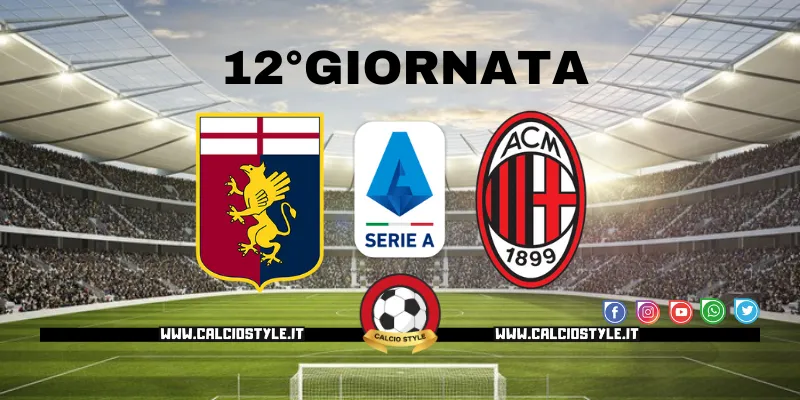 Genoa-Milan: le probabili formazioni e dove vederla
