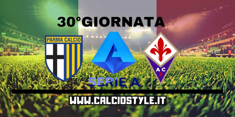 Parma-Fiorentina: probabili formazioni e dove vederla