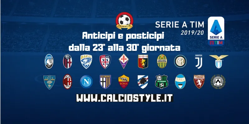Serie A, gli anticipi e posticipi dalla 23ª alla 30ª giornata