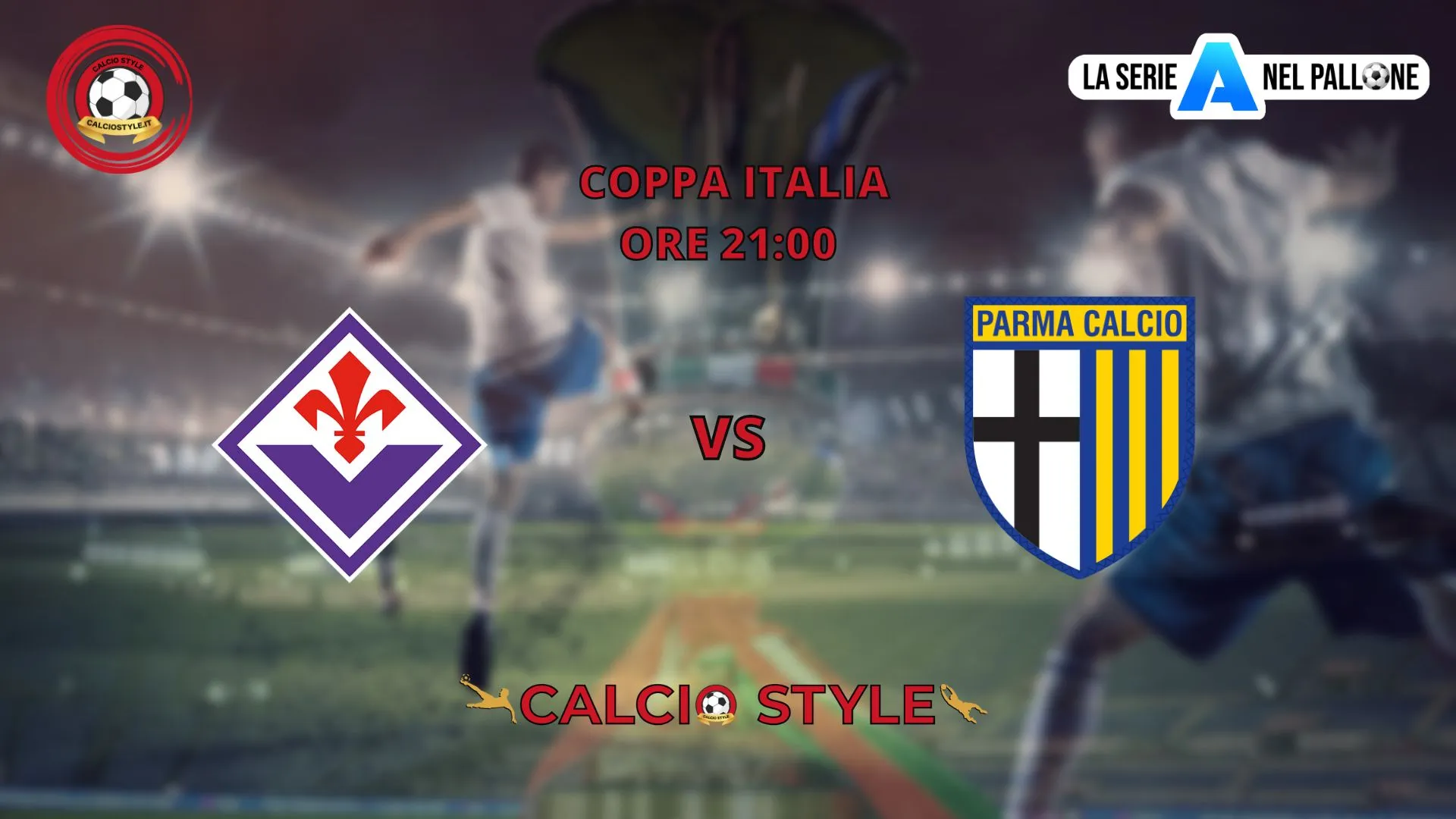 Fiorentina - Parma: formazioni ufficiali