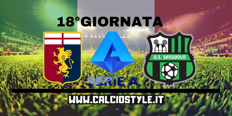 Genoa-Sassuolo: probabili formazioni e dove vederla