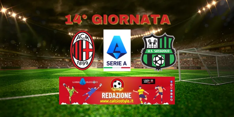 Milan-Sassuolo: le probabili formazioni e dove vederla