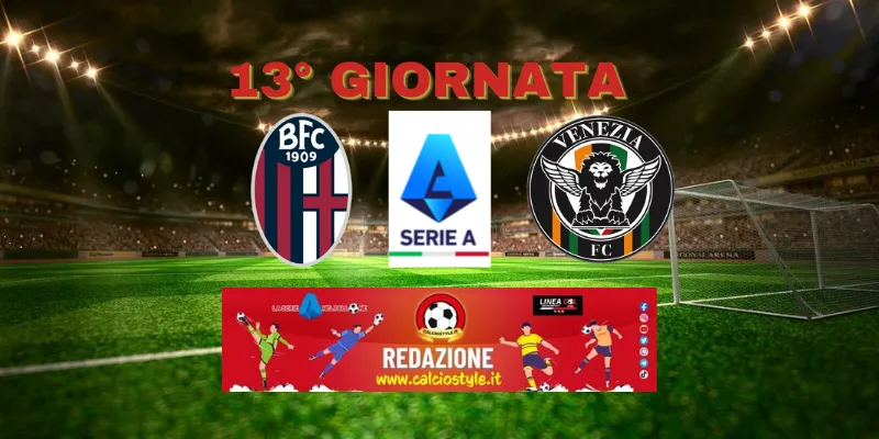 Bologna-Venezia: probabili formazioni e dove vederla