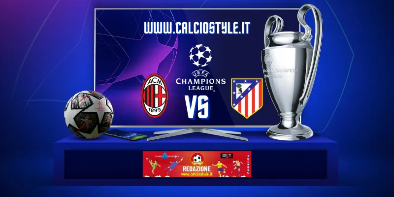 Milan-Atletico Madrid: le probabili formazioni e dove vederla