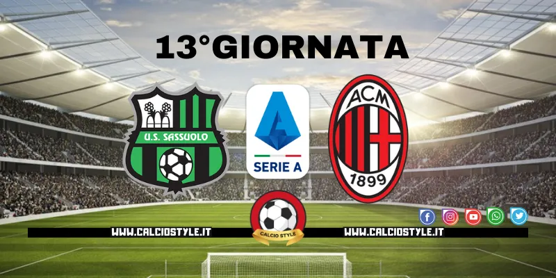 Sassuolo-Milan: le probabili formazioni e dove vederla
