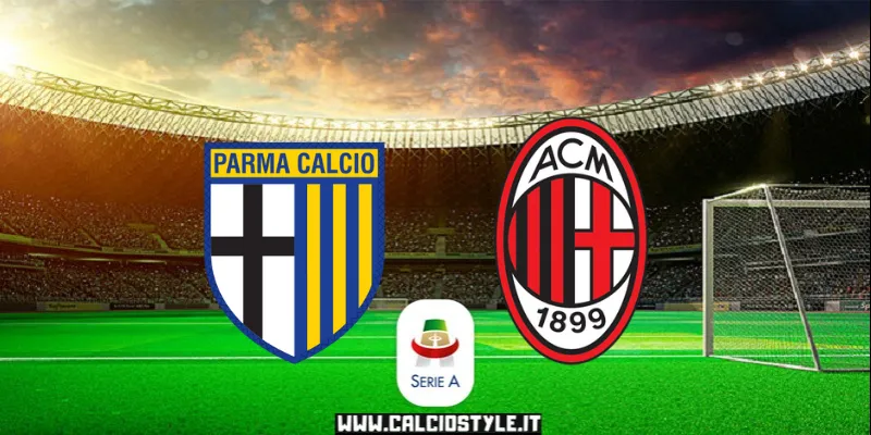 Parma Milan: le probabili formazioni e dove vederla